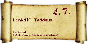 Linkó Taddeus névjegykártya
